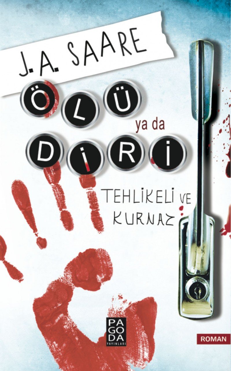 Ölü ya da Diri: Tehlikeli ve Kurnaz book