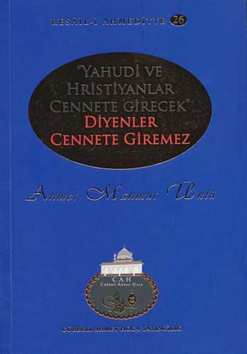 "Yahudi ve Hristiyanlar Cennete Girecek" Diyenler Books