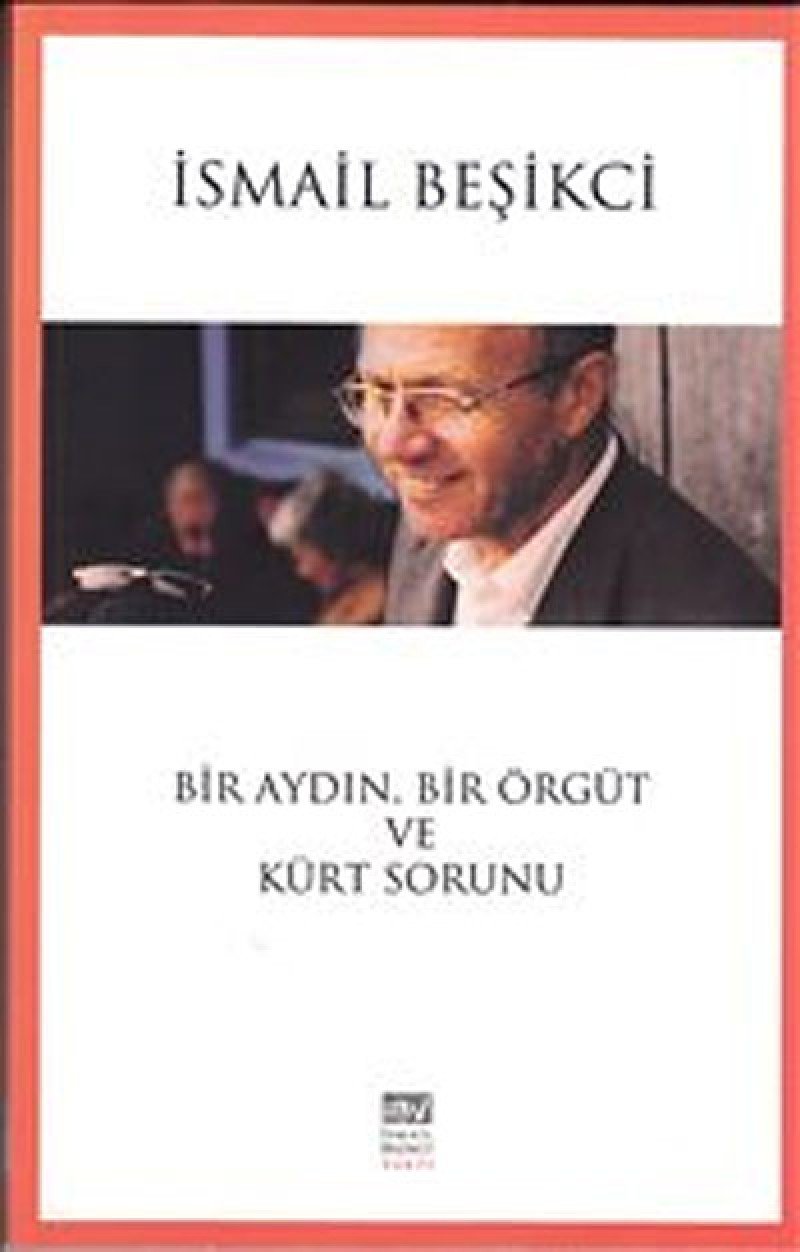 Bir Aydin, Bir Örgüt ve Kürt Sorunu Books