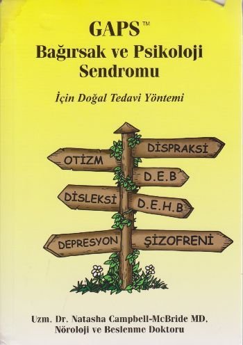 GAPS Bağırsak ve Psikoloji Sendromu için Doğal Tedavi Yöntemi book