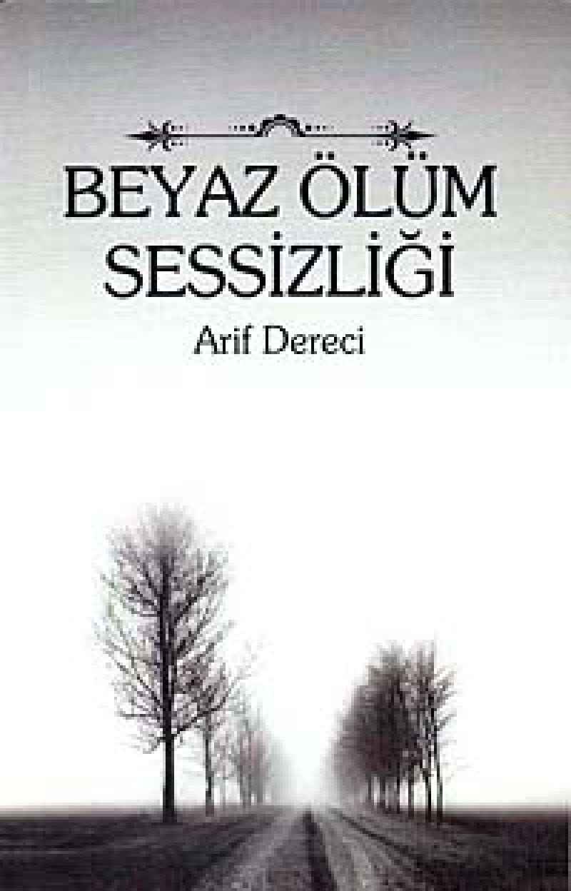 Beyaz Olum Sessizligi Books