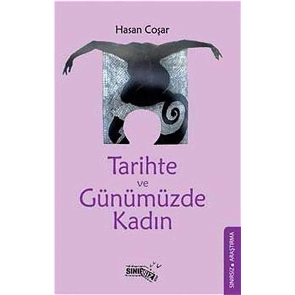 TARİHTE VE GÜNÜMÜZDE KADIN Leisure, Home & Garden