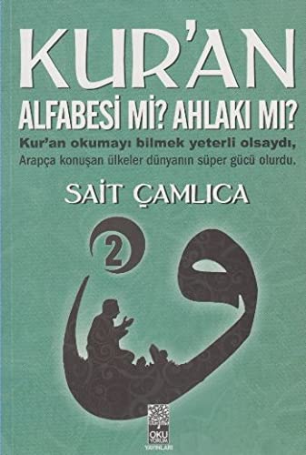 Kur'an Alfabesi mi? Ahlakı mı? 2 book
