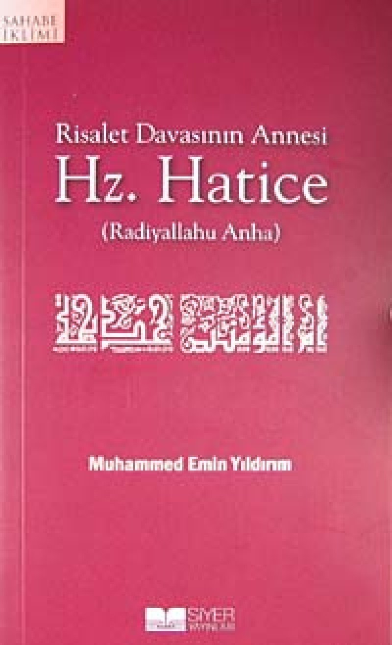 Risalet Davasinin Annesi Hz. Hatice Memories