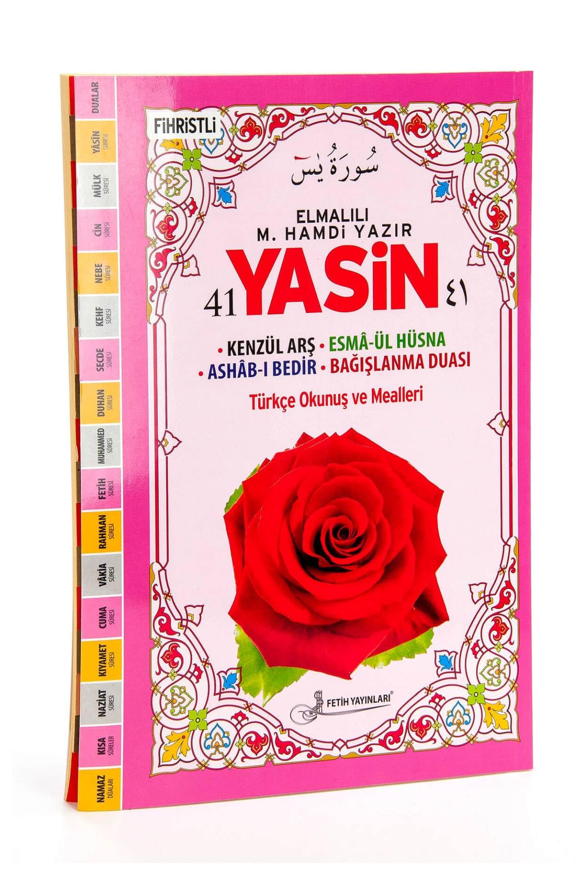 41 Yasin Turkce Okunus ve Mealleri - Rahle Boy Pembe Gullu (Kod Fo34) Books