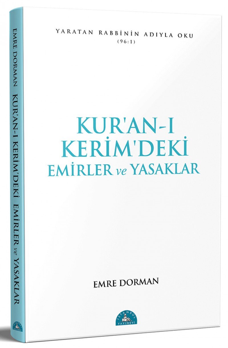 Kur'an-ı Kerim'deki Temel Emirler ve Yasaklar Philosophy