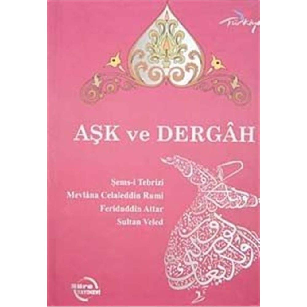 Product Image: AŞK VE DERGAH
