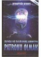 Duygu ve Davranislarimizin Patronu Olmak Lifestyle