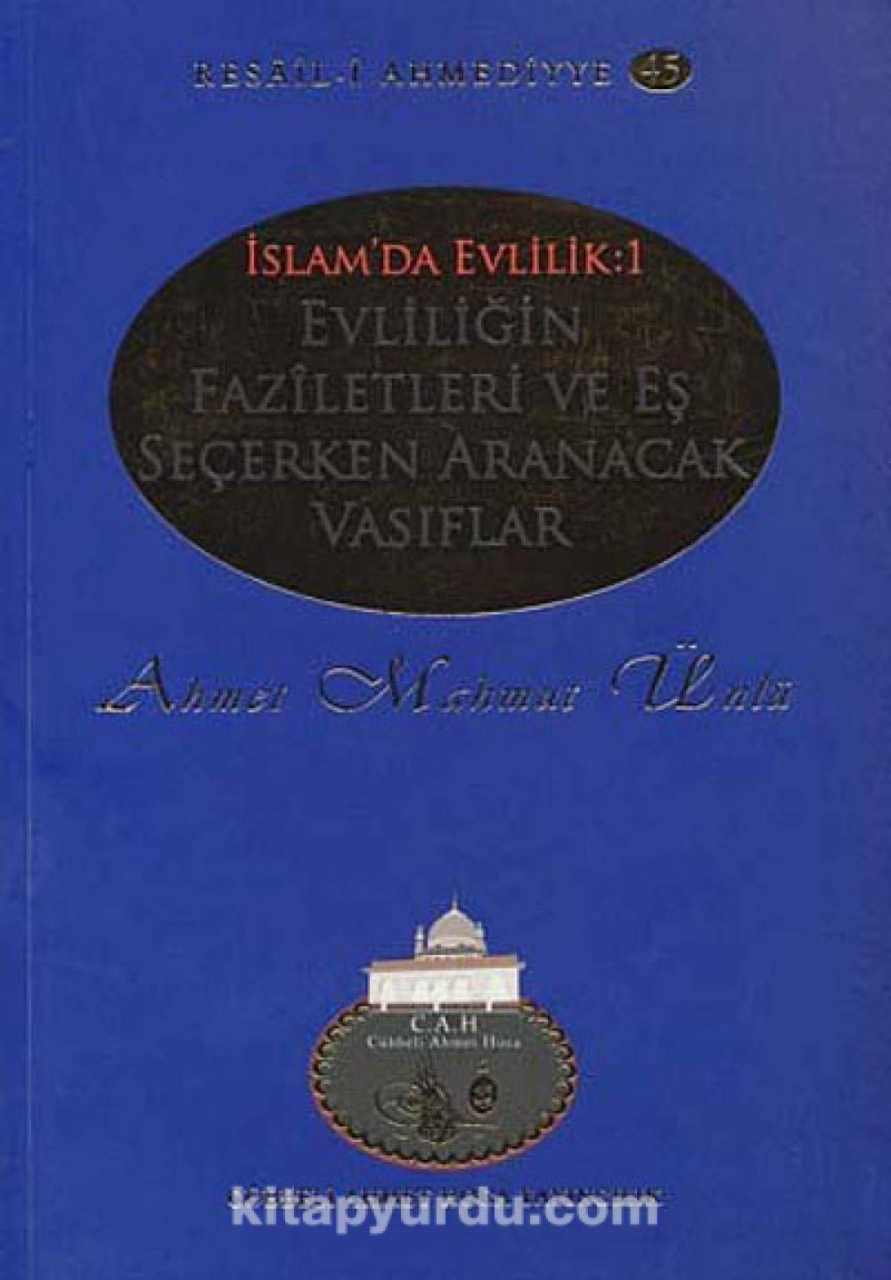 Islamda Evlilik 1 - Evliligin Faziletleri ve Es Secerken Aranacak Vasiflar Social Sciences