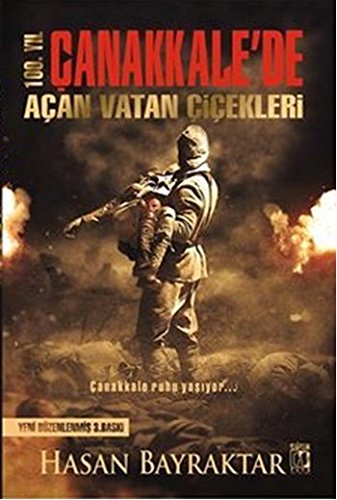 Canakkale de Acan Vatan Cicekleri Books