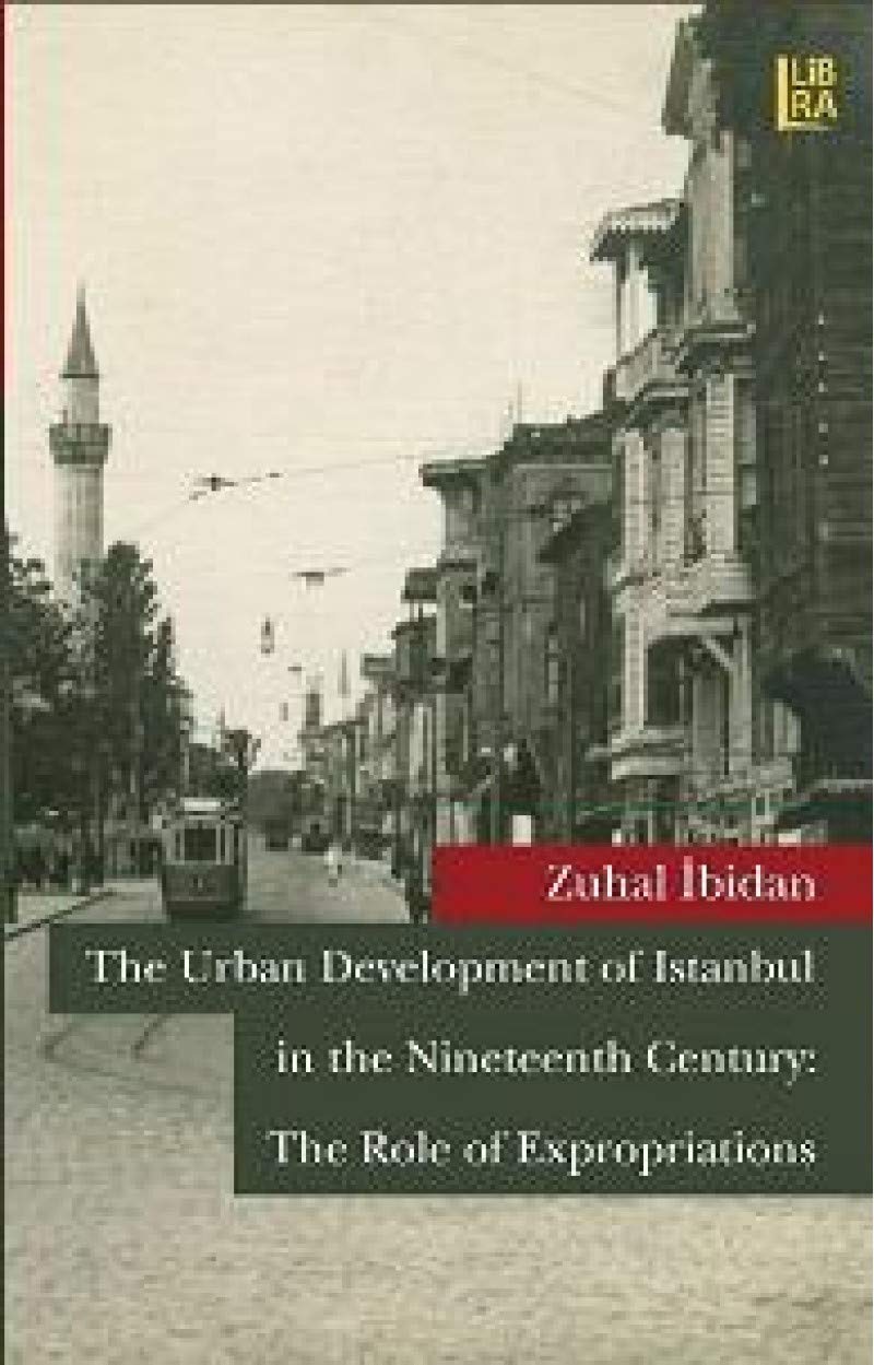 THE URBAN DEVELOPMENT OF ISTANBUL IN THE N. Contemporary literature