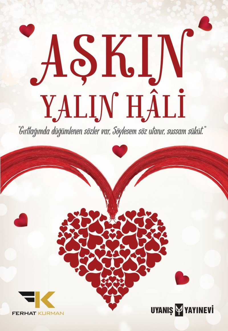 Askin Yalin Hali: Girtlagimda dügümlenen sözler var. Söylesem söz utanir, sussam sükut. book