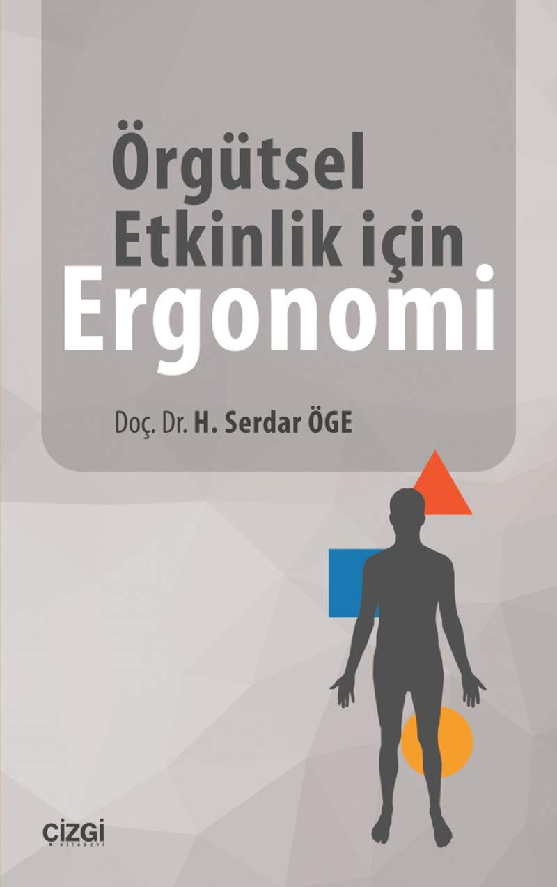 Orgutsel Etkinlik Icin Ergonomi Business, Finance & Career
