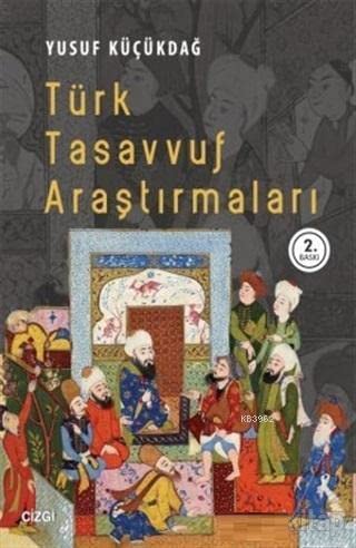 Türk Tasavvuf Araştırmaları Books