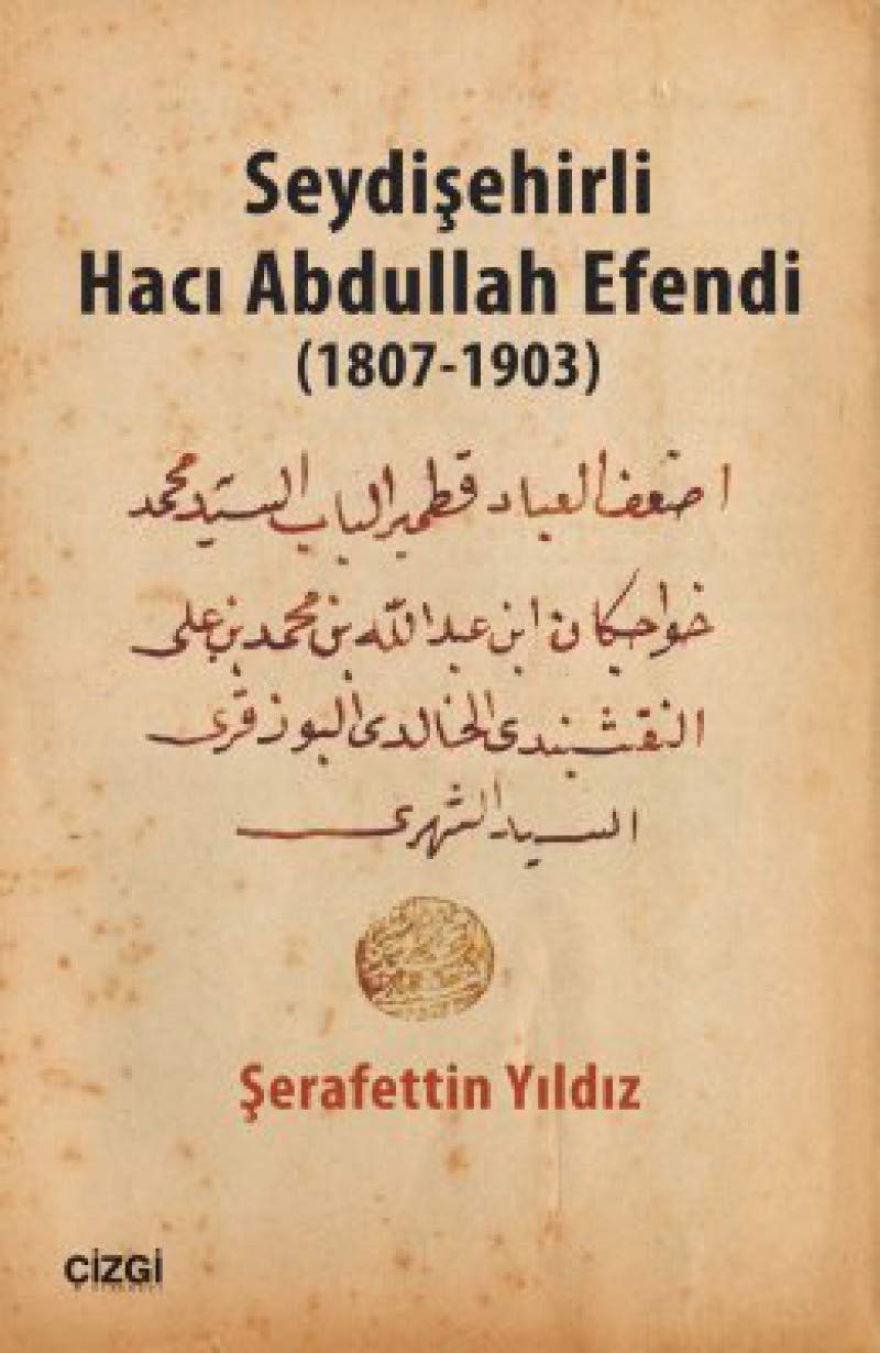 Seydisehirli Haci Abdullah Efendi 1807 1903 Books