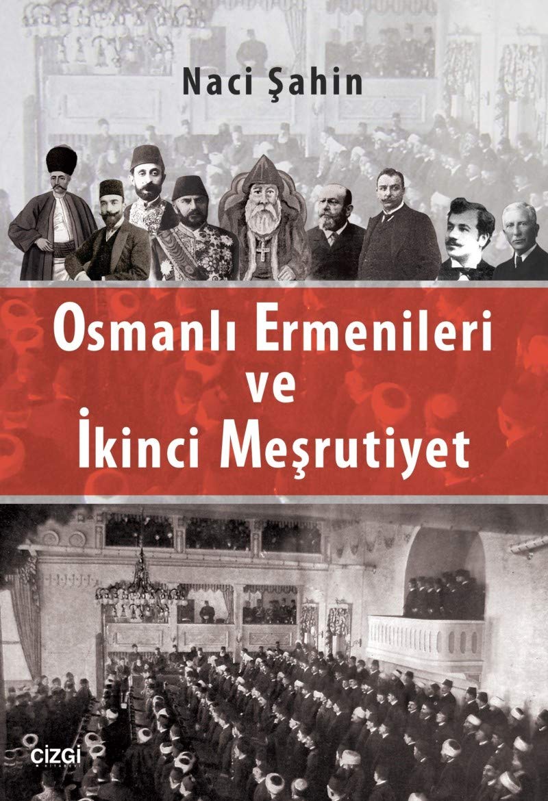 Osmanli Ermenileri ve Ikinci Mesrutiyet Books