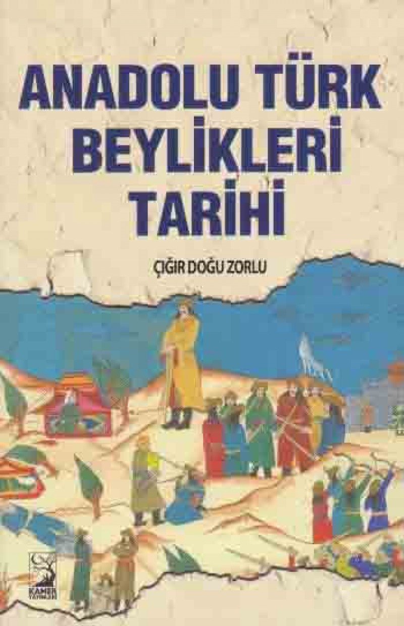 Anadolu Türk Beylikleri Tarihi Politics & History