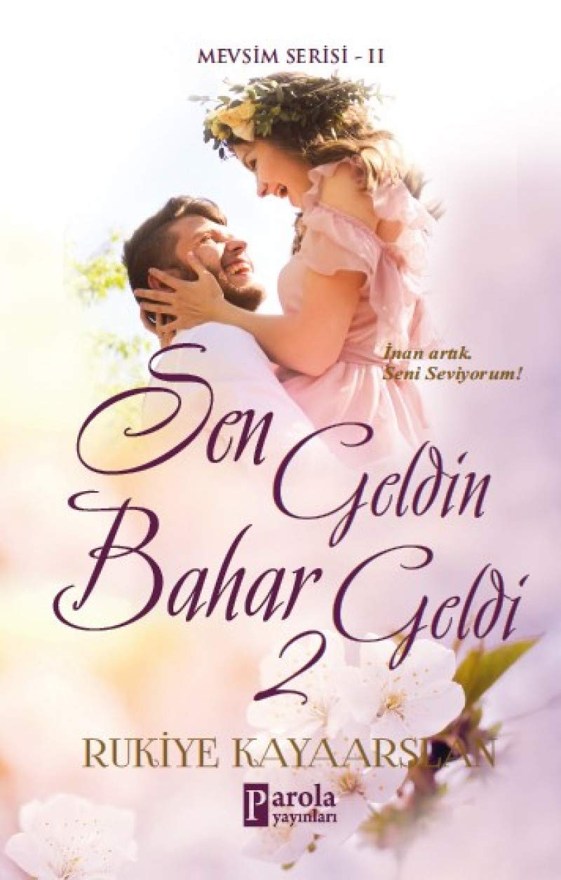 Sen Geldin Bahar Geldi 2 Historical Fiction