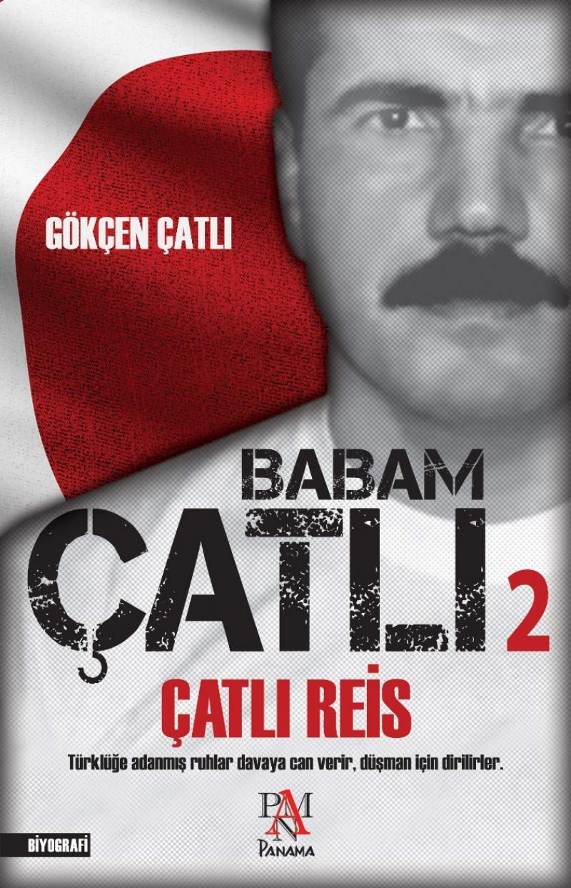 Catli Reis - Babam Catli 2 Historical Fiction