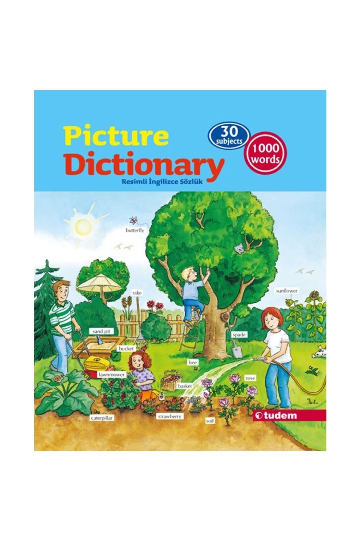 Picture Dictionary - Resimli İngilizce Sözlük: 30 Subjects - 1000 Words General education