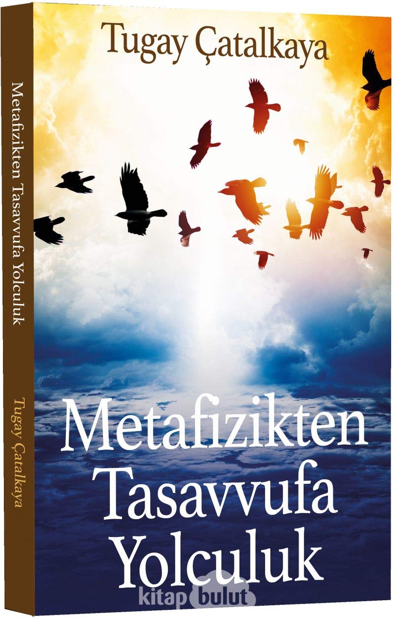 Metafizikten Tasavvufa Yolculuk Philosophy