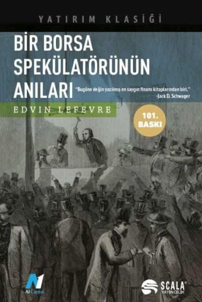 Bir Borsa Spekülatörünün Anıları: Yatırım Klasiği Business, Finance & Career