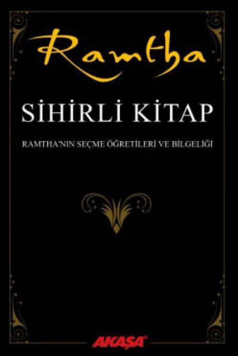 Sihirli Kitap: Ramtha - Ramthanin Secme Ögretileri ve Bilgeligi: Ramtha'nın Seçme Öğretileri ve Bilgeliği Lifestyle
