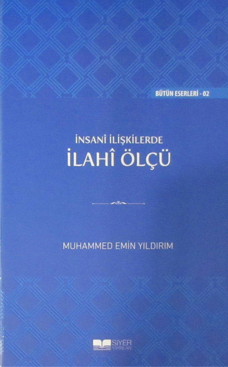 İnsan İlişkilerde İlahi Ölçü Books