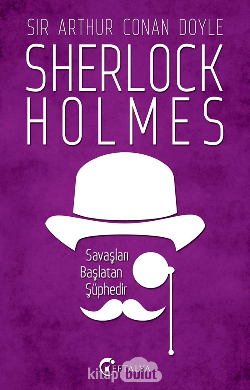 Sherlock Holmes - Savaşları Başlatan Şüphedir Contemporary literature
