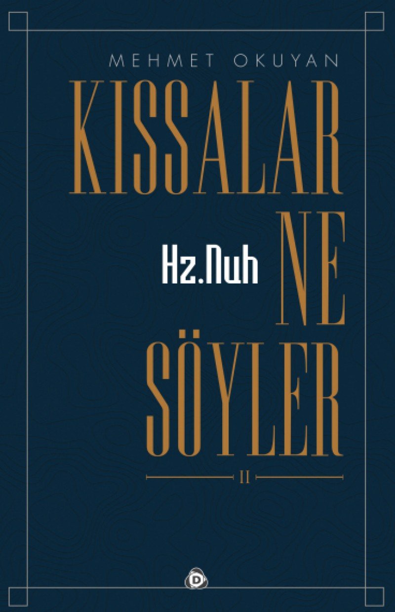Hz. Nuh Kissalar Ne Söyler 2 Social Sciences