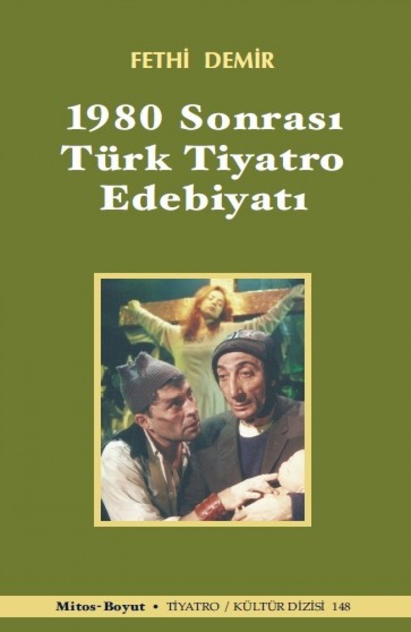 1980 Sonrasi: Türk Tiyatro Edebiyati Books