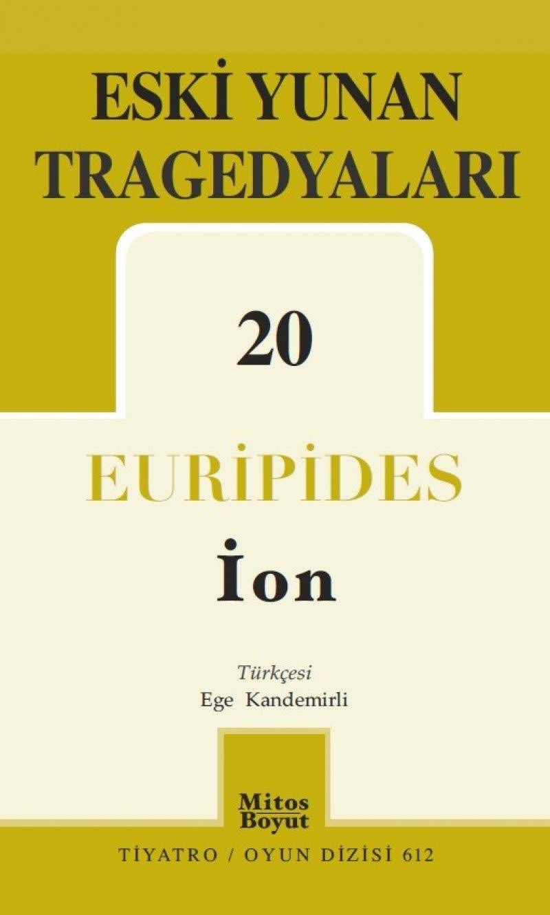 Eski Yunan Tragedyaları 20 (İON) Books