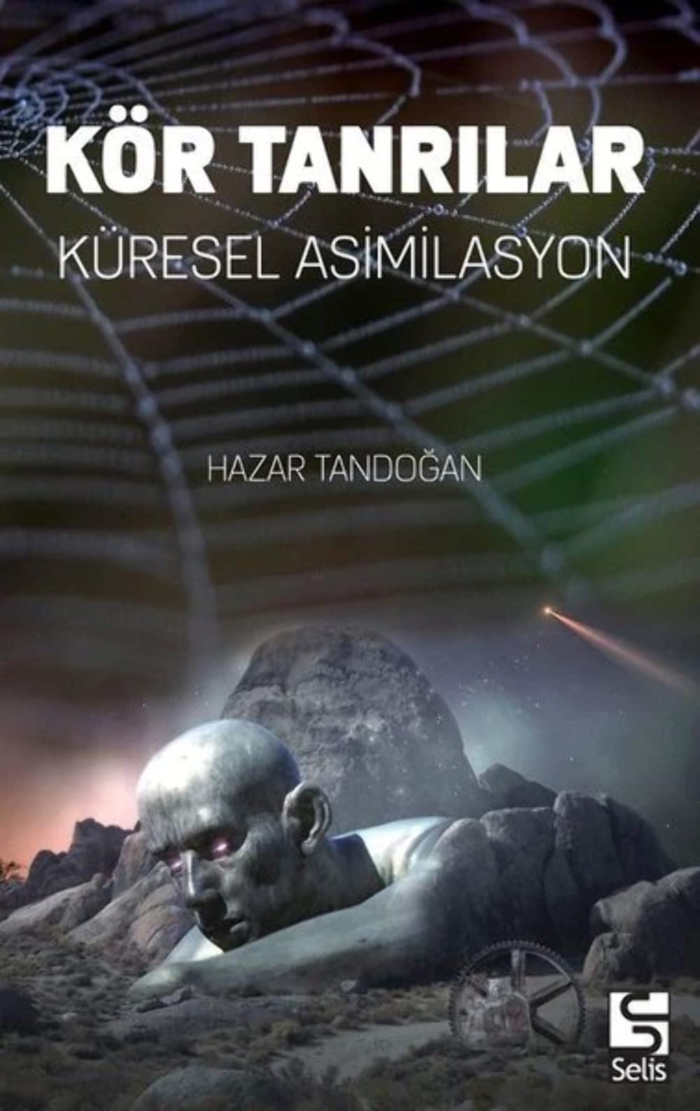 Kör Tanrılar: Küresel Asimilasyon Religion & Esotericism