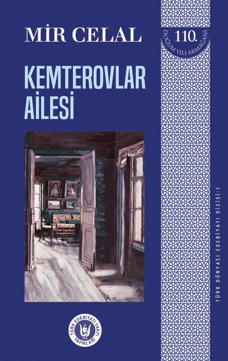Kemterovlar Ailesi - Türk Dünyasi: Edebiyati Dizisi 1 Books