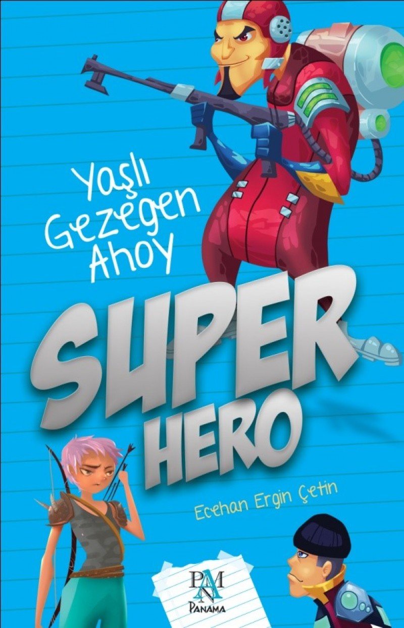 Süper Hero Yaşlı Gezegen Ahoy Contemporary literature