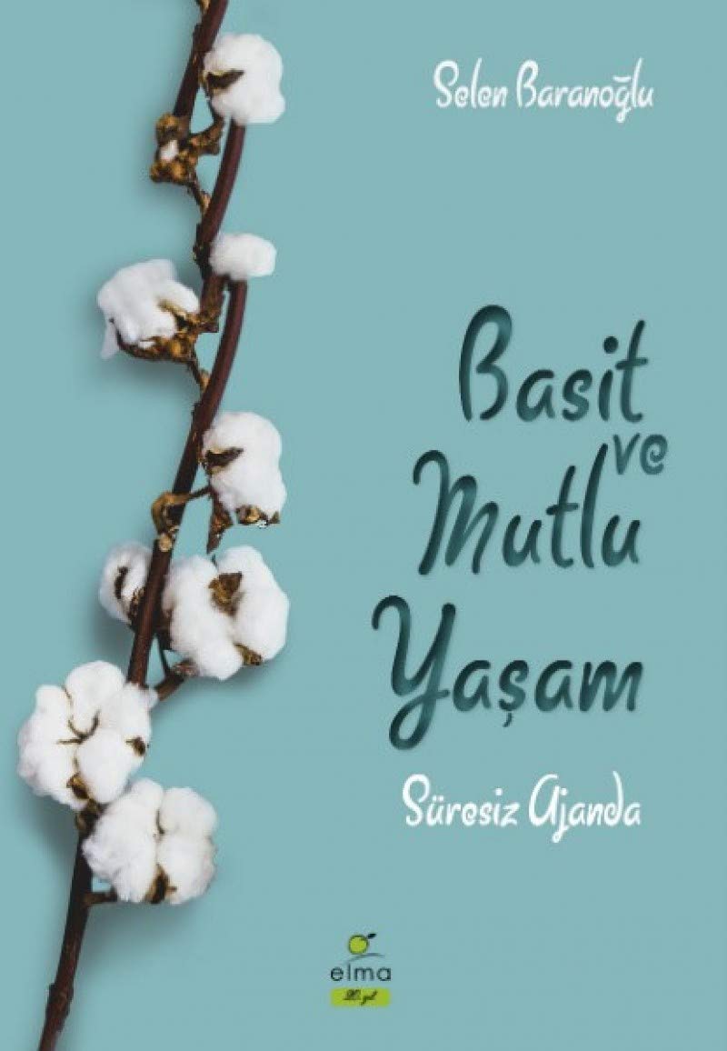 Basit ve Mutlu Yasam Ajandasi Süresiz Ajanda Historical Fiction