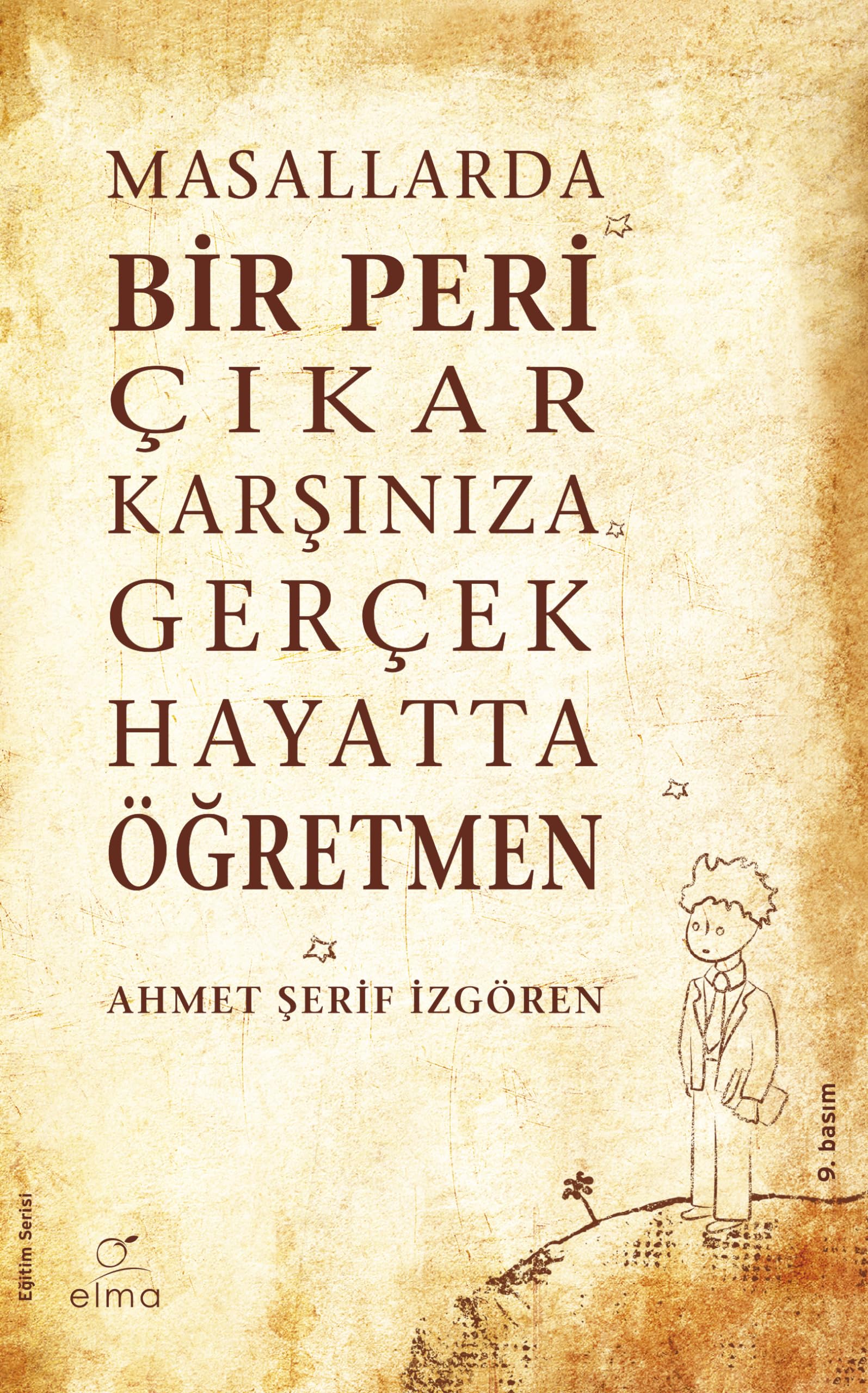 Masallarda Bir Peri Çıkar Karşınıza Gerçek Hayatta Öğretmen Learning & Reference