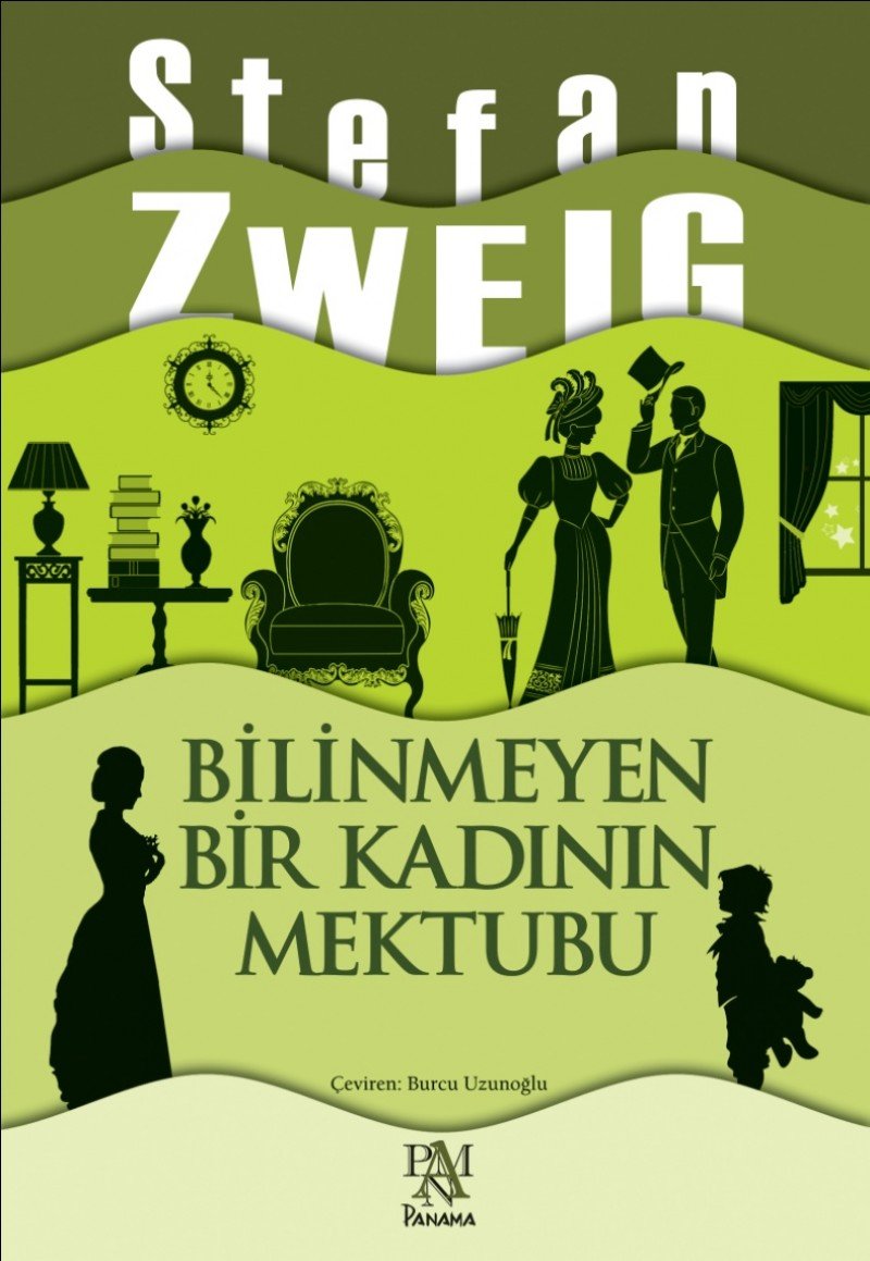 Bilinmeyen Bir Kadinin Mektubu Essays & Short Stories