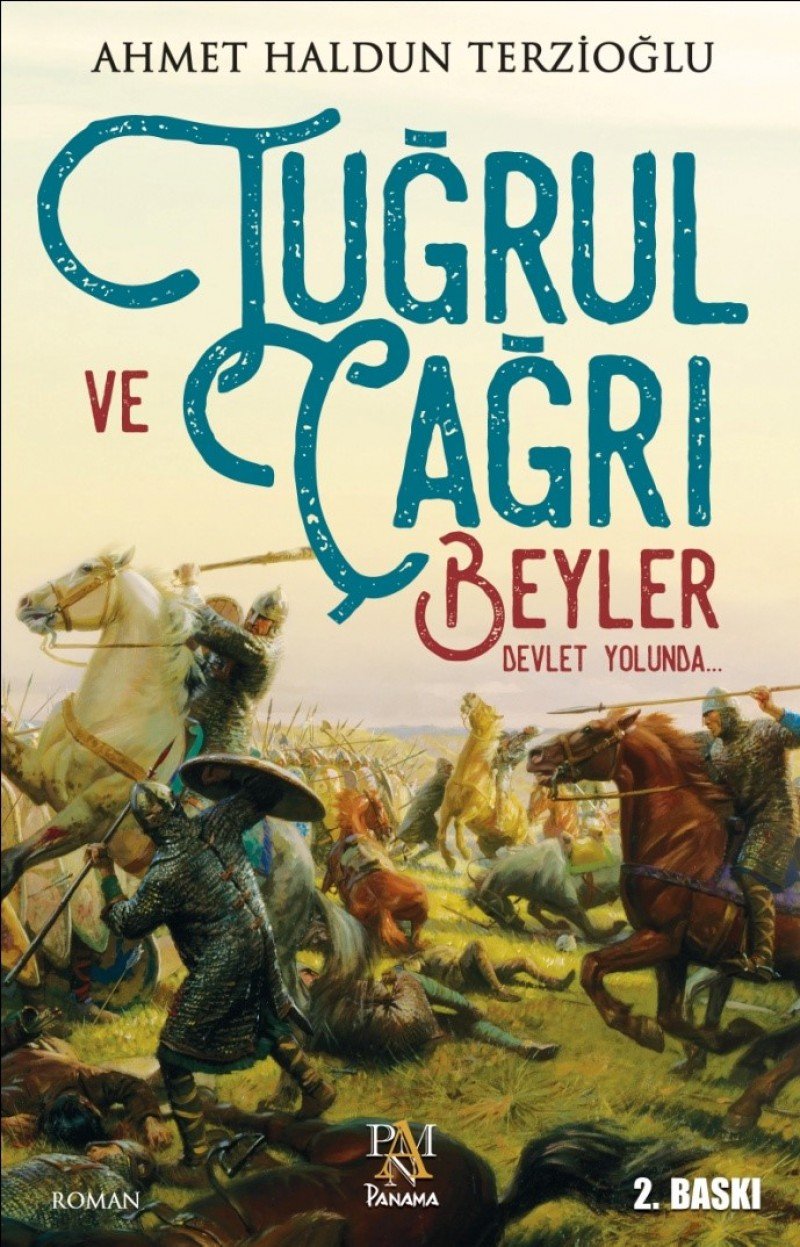 Tugrul ve Cagri: Beyler Devlet Yolunda Historical Fiction