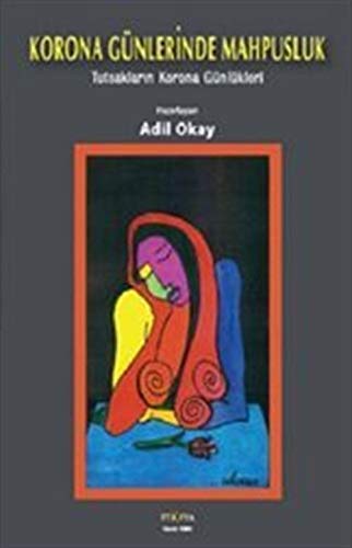 Korona Günlerinde Mahpusluk; Tutsaklarin Korona Günlükleri Books