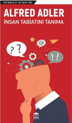 Insan Tabiat?n? Tan?ma Alfred Adler Psychology