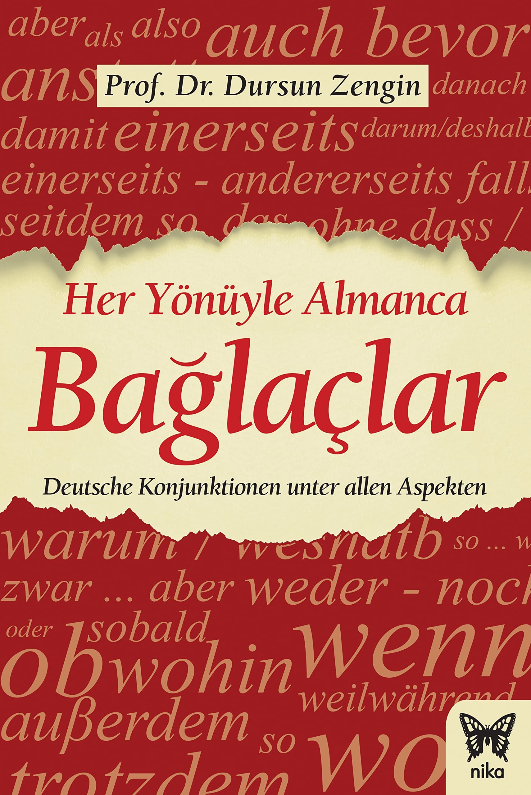 Her Yönüyle Almanca Baglaclar book