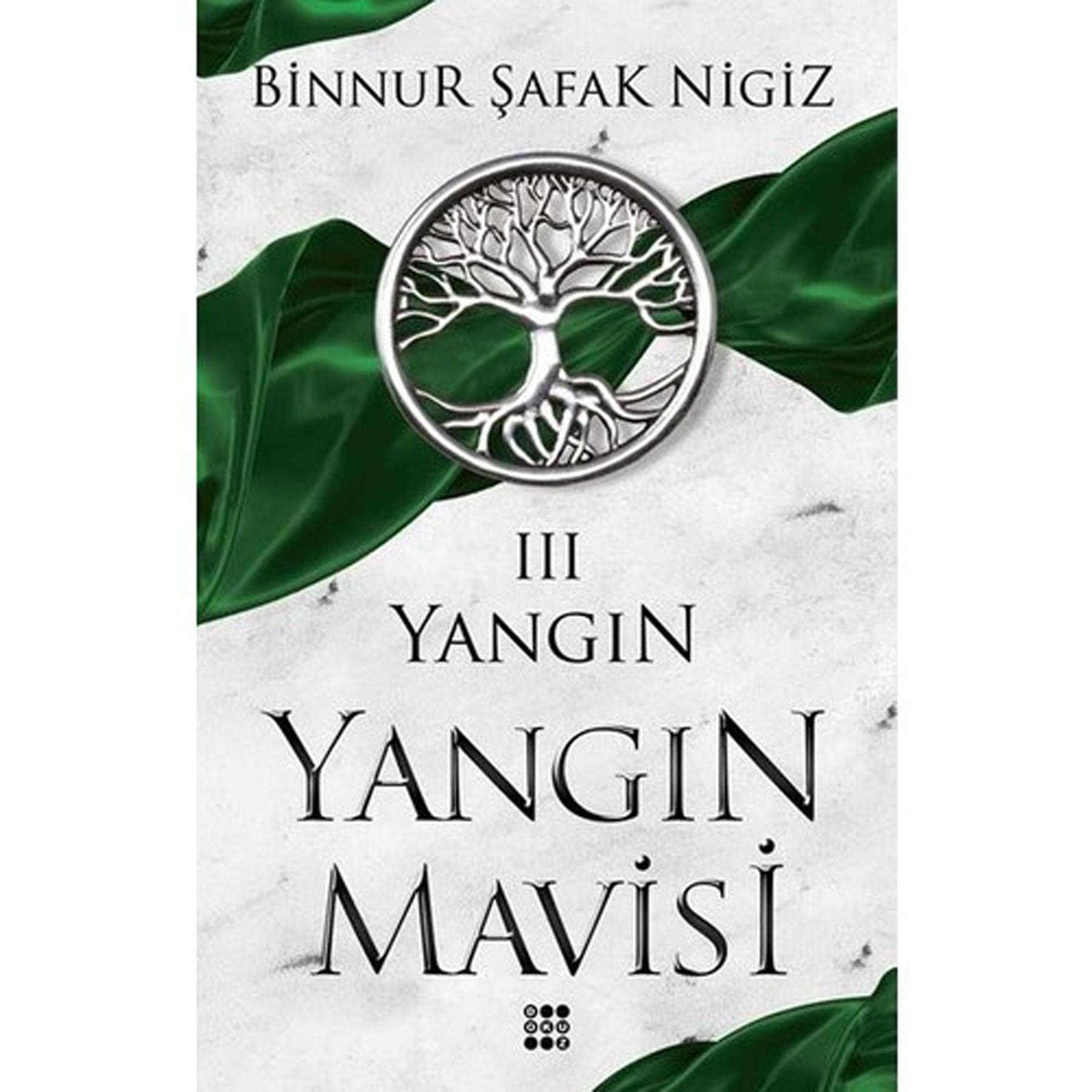 Yangın / Yangın Mavisi Serisi 3 book