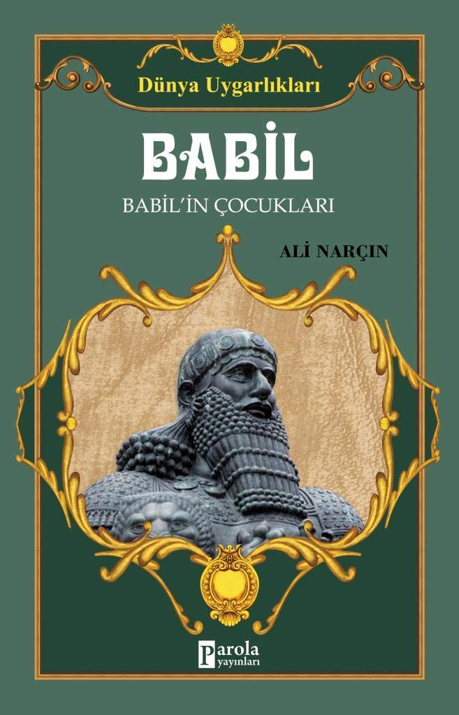 Babil Babilin Cocuklari: Dünya Uygarliklari Study Guides