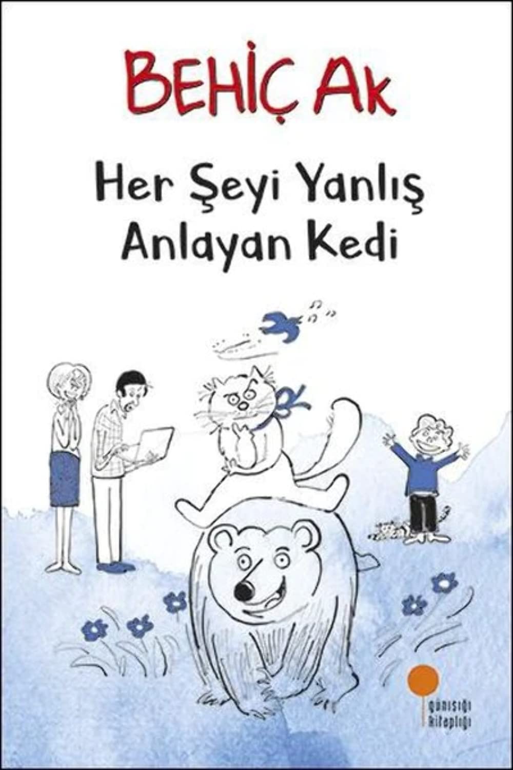 Her Seyi Yanlis: Anlayan Kedi Contemporary literature