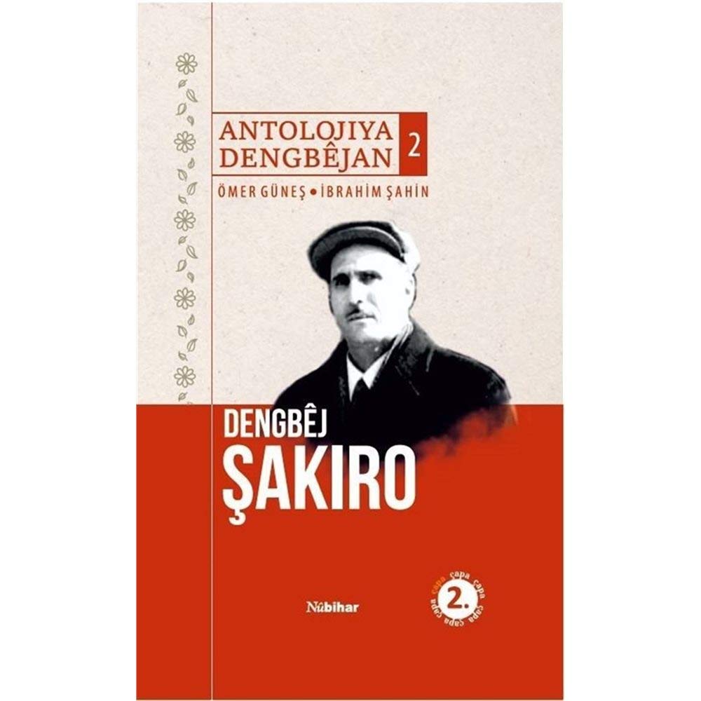 Dengbêj ŞAKIRO - Antolojiya Dengbêjan 2 Books