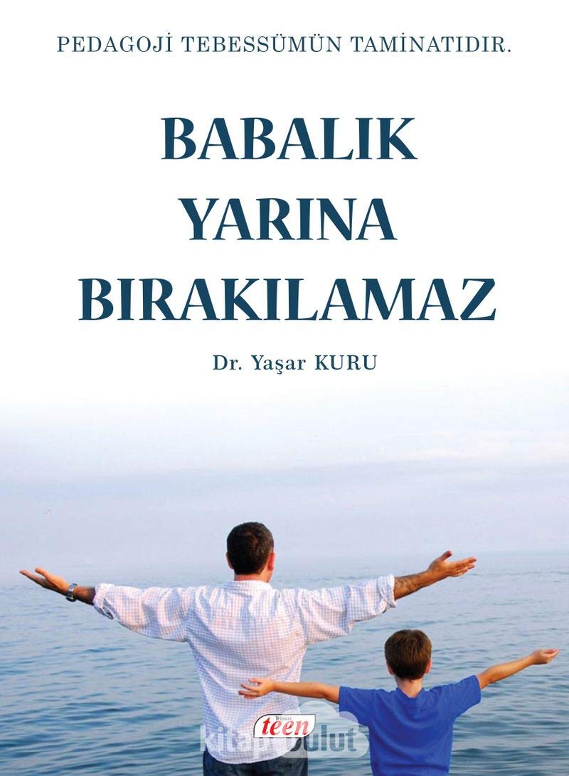 Babalik Yarina Birakilamaz: Pedagoji Tebessümün Taminatidir Books
