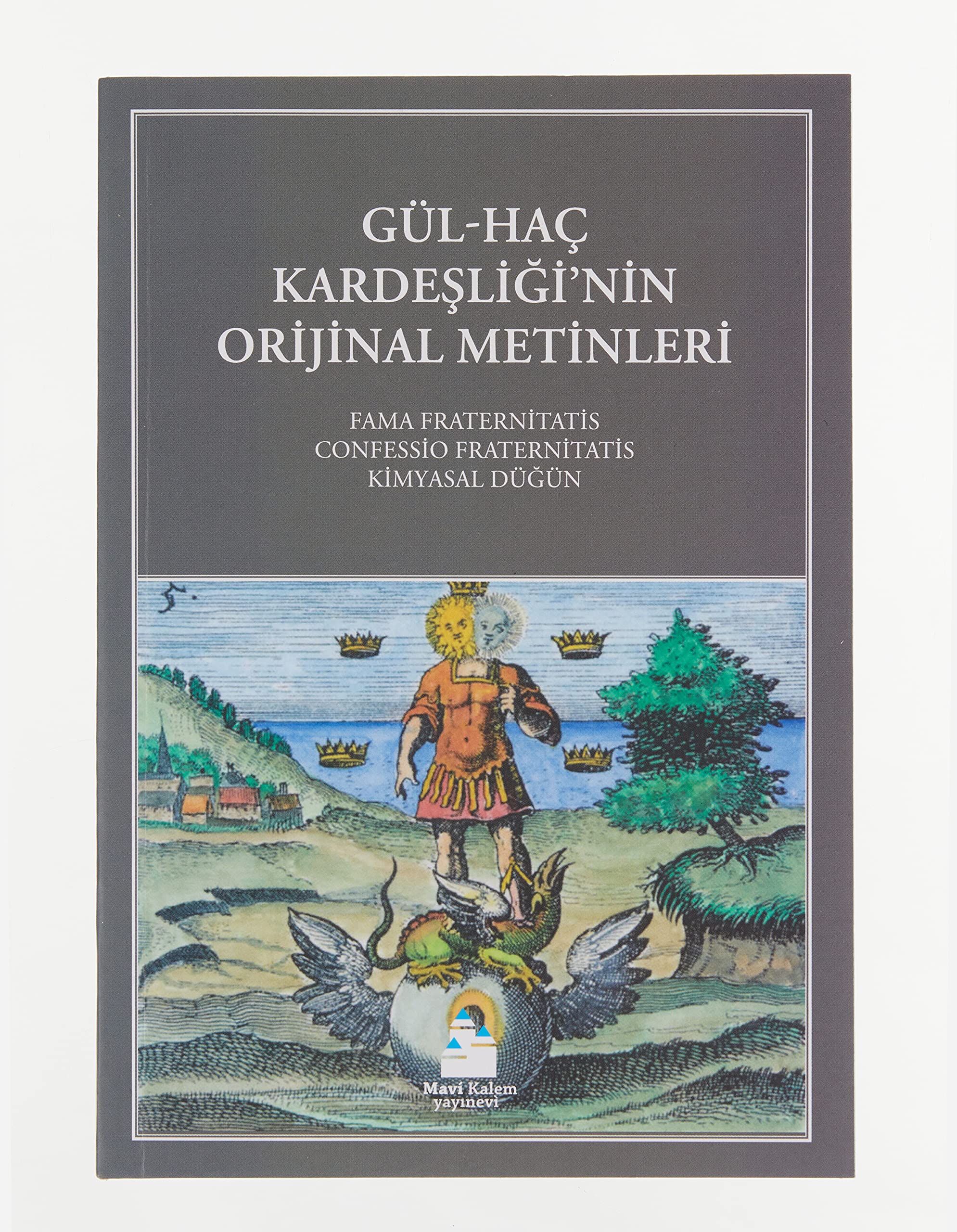 Gül-Haç Kardeşliğinin Orijinal Metinleri Books