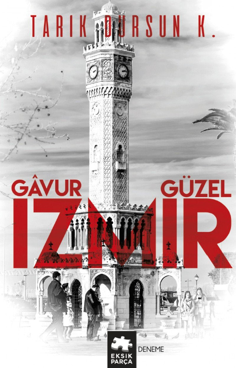 Gavur Izmir, Güzel Izmir Books