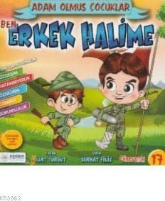 Ben Erkek Halime / Adam Olmuş Çocuklar Serisi 17 book